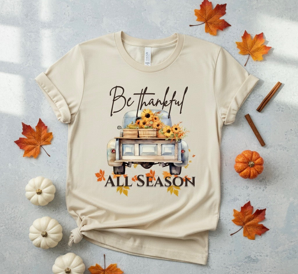 Be Thankful All Season" Short Sleeve Shirt